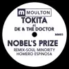 Tokita - Nobel's Prize (feat. DK & The Doctor) [Homero Espinosa Remix]