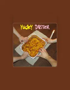 Listen to Yucky Duster, watch music videos, read bio, see tour dates & more!