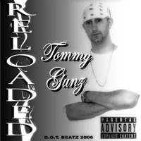 Reloaded - Tommy Gunz