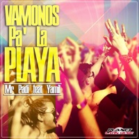 Vamonos Pa la Playa (feat. Yamil) - Single - Mr. Padi