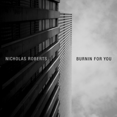 Burnin' for You - Single