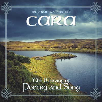 Cara: The Weaving of Poetry and Song