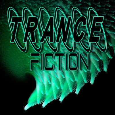 Trance Fiction
