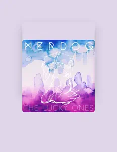 MERDOGを聴いたり、ミュージックビデオを鑑賞したり、経歴やツアー日程などを確認したりしましょう！