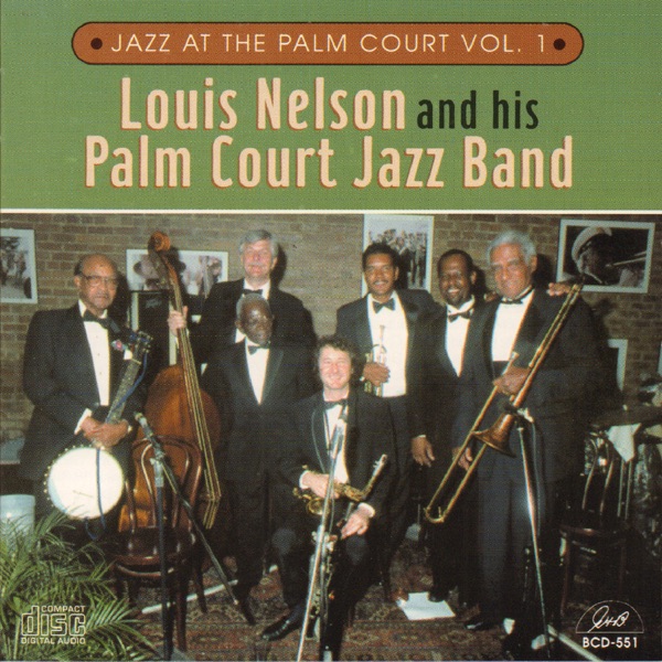 Jazz at the Palm Court, Vol. 1 (feat. Wendell Brunious, Sammy Rimington, Danny Barker, Chester Zardis, Stanley Stephens & Butch Thompson)