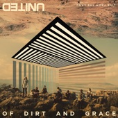 Of Dirt and Grace (Live from the Land) artwork