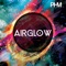 Airglow - PostHaste Music lyrics