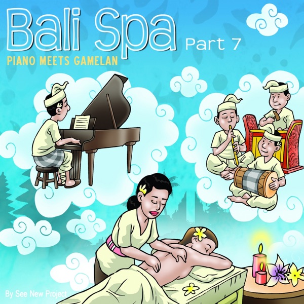 Bali Spa, Pt. 7 (Piano Meets Gamelan)