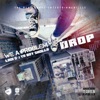 Drop (feat. Ladi G & Ya Boy Skolla) - EP