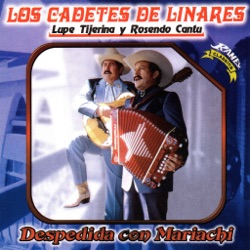 Los Cadetes de Linares - Despedida con Mariachi