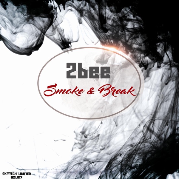Smoke & Break - Single