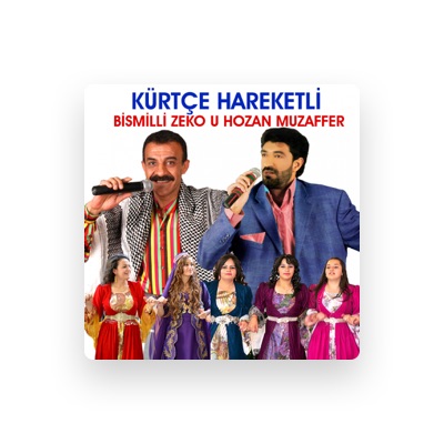 Listen to Bismilli Zeko u Hozan Muzaffer, watch music videos, read bio, see tour dates & more!