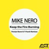 Keep the Fire Burning (Persian Raver & T-Punch Remixes) - EP