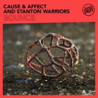 Bounce - Single - Stanton Warriors & Cause & Affect