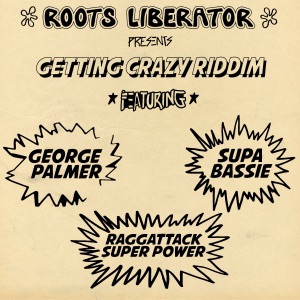 Getting Crazy Riddim - Single