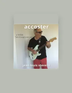 聆聽 Jean-louis Stevens、觀看音樂影片、閱讀小傳、查看巡演日期等！