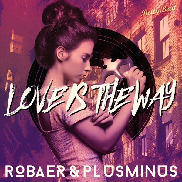 Love Is the Way - Single
