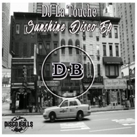 Sunshine Disco - Single - DJ La Touche