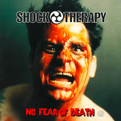 No Fear of Death - Shock Therapy