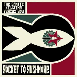 Rocket to Rushmore - Single - The Gamits Rocket to Rushmore - Single - The Gamits