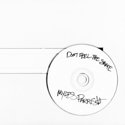 Don't Feel the Same - Single