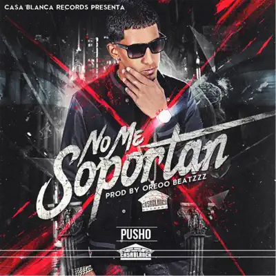 No Me Soportan - Single - Pusho