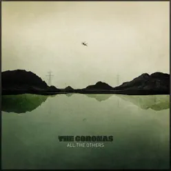 All the Others - Single - The Coronas
