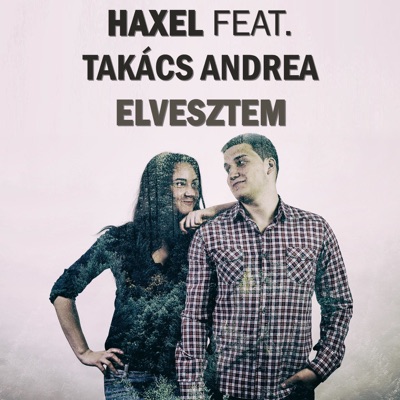 Elvesztem (feat. Takács Andrea) - Single