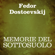 Fëdor Dostoevskij - Memorie del sottosuolo