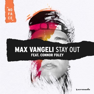 Stay Out (feat. Connor Foley) - Single