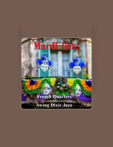 聆聽 French Quarters Swing Dixie Jazz、觀看音樂影片、閱讀小傳、查看巡演日期等！