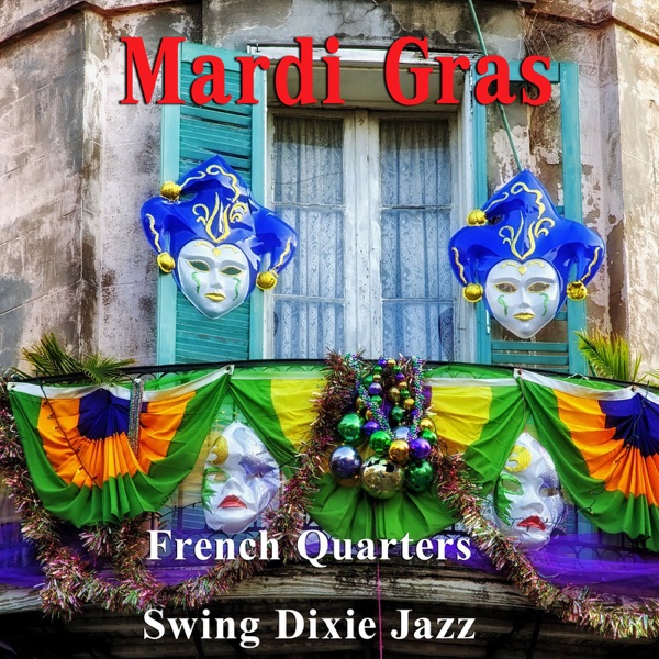 French Quarters Swing Dixie Jazz