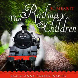 The Railway Children (Unabridged)