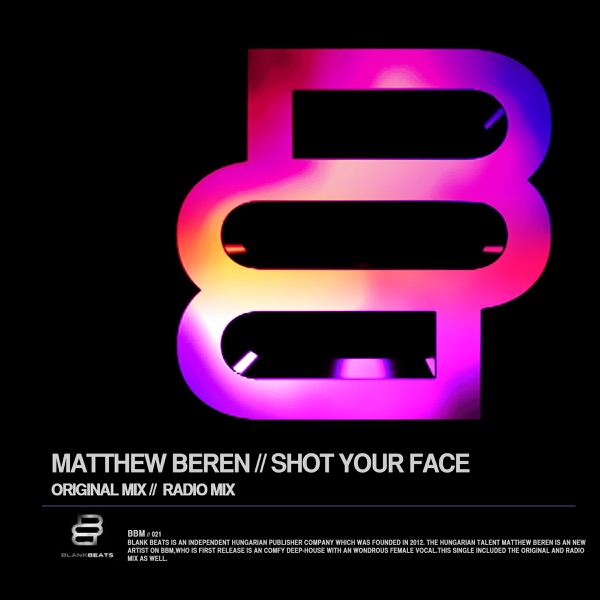 Shot Your Face - Single