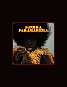 Listen to Sonora Paramarera, watch music videos, read bio, see tour dates & more!