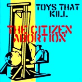 Toys That Kill - Little Bit Stranger