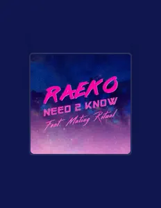 Listen to RAEKO, watch music videos, read bio, see tour dates & more!