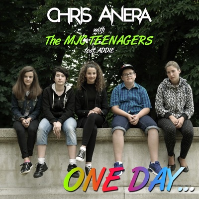 One Day (with the MJC Teenagers) [feat. Addie] - Single