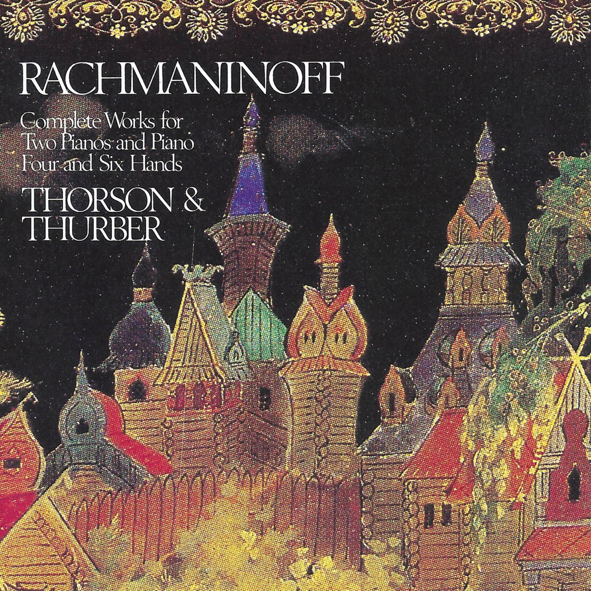 Rachmaninoff: Complete Works for Two Pianos - Album by Ingryd