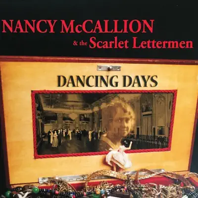 Ascolta 'Dancing Days' di Nancy McCallion & The Scarlet Lettermen