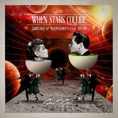 When Stars Collide (feat. Shyam P) - Single