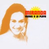 Miranda - Vamos a La Playa