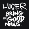 Bring Me Good News - Single