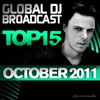 Global DJ Broadcast Top 15 - October 2011 (Including Classic Bonus Track)