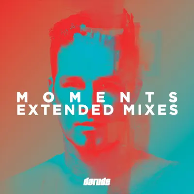 Moments Extended Mixes - Darude Moments Extended Mixes - Darude