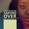 Taking Over (feat. Victoria Kimani) - Dama do Bling lyrics