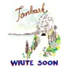 Tanbark - Write Soon