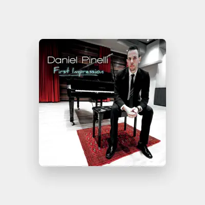 Listen to Daniel Pinelli, watch music videos, read bio, see tour dates & more!