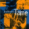Johnny Tame
