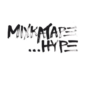 MixKatape... The Hype